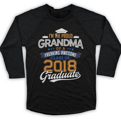Proud Grandma Of A 2018 Graduate Shirt Graduation Grad Class Baseball Raglan Shirt - Best Gift Smart