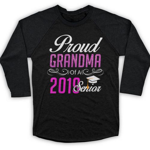 Proud GRANDMA Of A Class 2019 Senior Graduation Baseball Raglan Shirt - Best Gift Smart