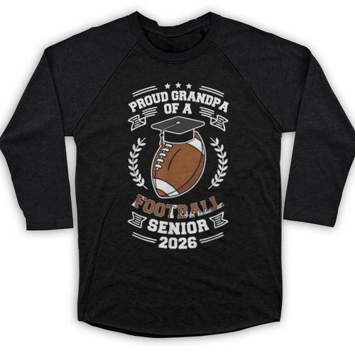 Proud Grandpa Of a 2026 Football Senior Graduation Baseball Raglan Shirt - Best Gift Smart