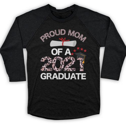 Proud Mom Of A 2021 Graduate Leopard Print Graduation Mama Baseball Raglan Shirt - Best Gift Smart