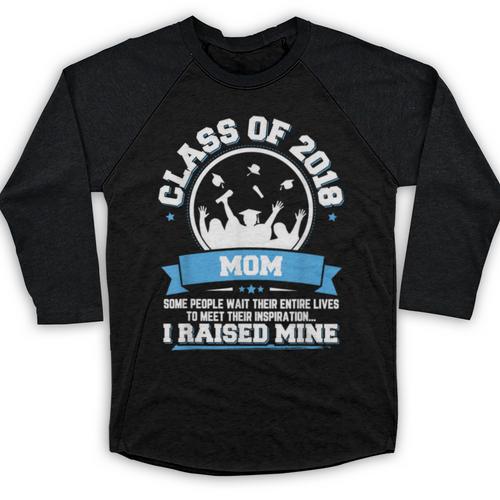 Proud Mom Of A Class Of 2018 Graduate TShirt Graduation Baseball Raglan Shirt - Best Gift Smart