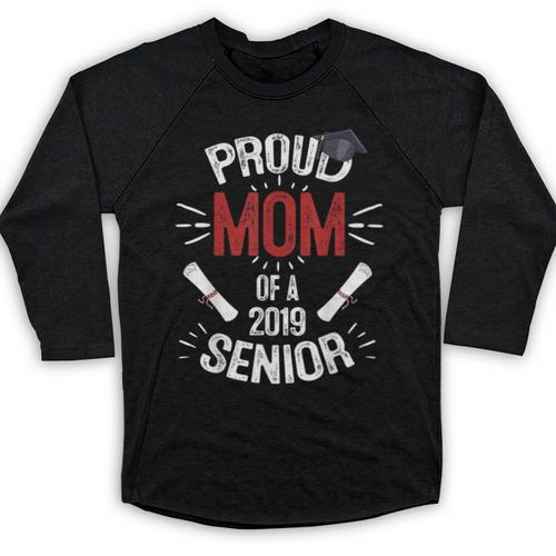 Proud Mom Mother Of a 2019 Graduate TShirt Graduation Baseball Raglan Shirt - Best Gift Smart