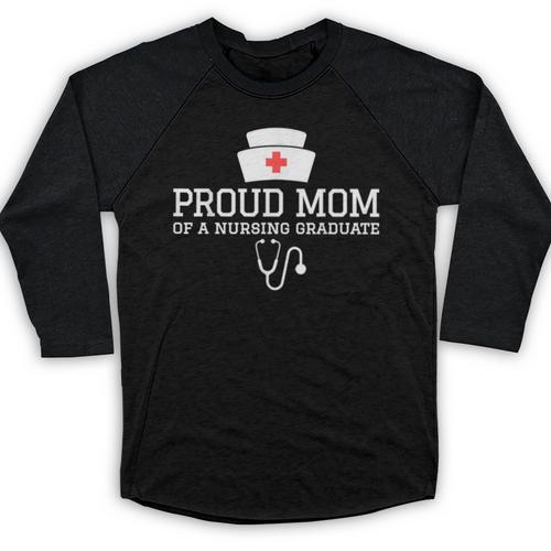 Proud Mom Of a Nursing Graduate Nurse Senior 2026 Graduation Baseball Raglan Shirt - Best Gift Smart