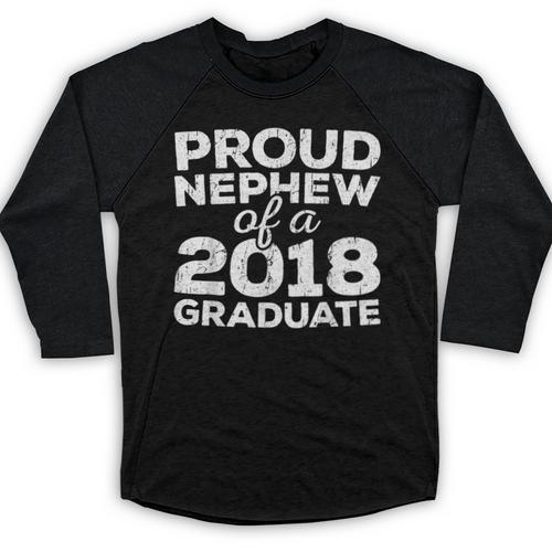 Proud Nephew Of A 2018 Graduate Class Graduation Baseball Raglan Shirt - Best Gift Smart
