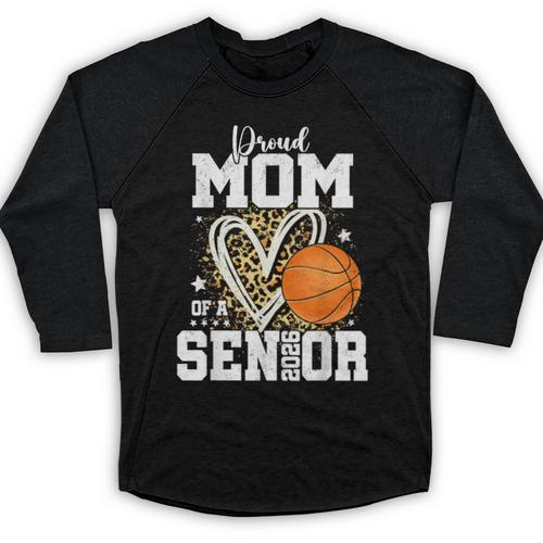 Proud Senior Mom Class Of 2026 Basketball Graduation Leopard Baseball Raglan Shirt - Best Gift Smart