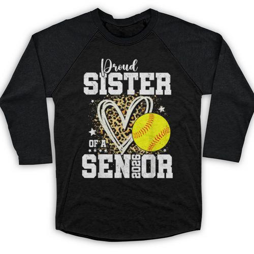 Proud Sister Of A 2026 Senior Softball Graduation Leopard Baseball Raglan Shirt - Best Gift Smart