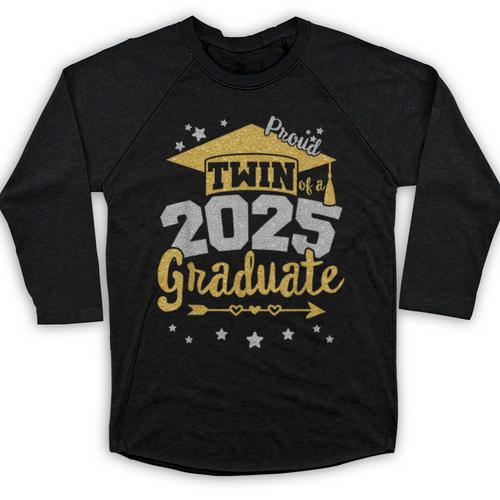 Proud Twin Of a 2025 Graduate Team 25 Senior Graduation Baseball Raglan Shirt - Best Gift Smart