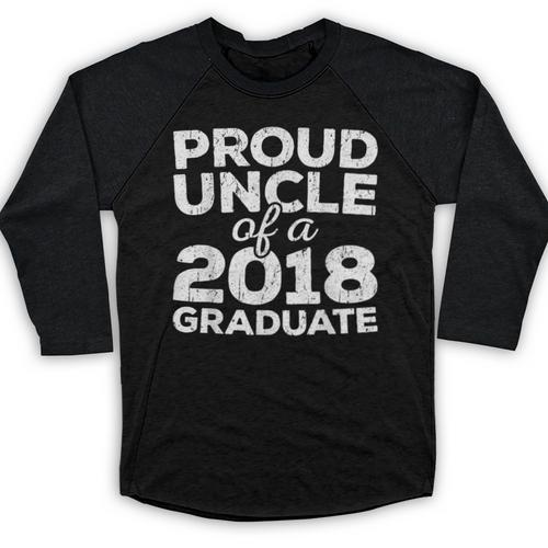 Proud Uncle Of A 2018 Graduate Graduation Baseball Raglan Shirt - Best Gift Smart
