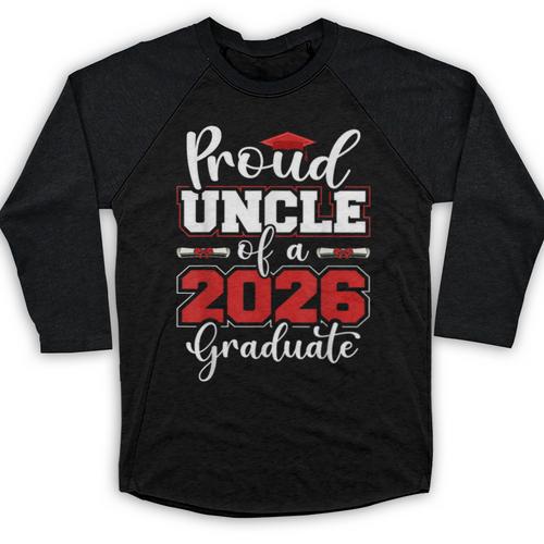 Proud Uncle Of A 2026 Graduate Senior Family Graduation Baseball Raglan Shirt - Best Gift Smart