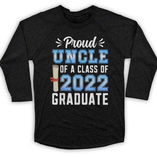 Proud Uncle Of A Class Of 2022 Graduate 22 Senior Graduation Baseball Raglan Shirt - Best Gift Smart