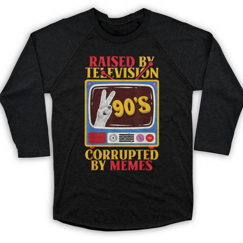 Raised By Television Corrupted By Memes Internet Nostalgia Baseball Raglan Shirt - Figerry