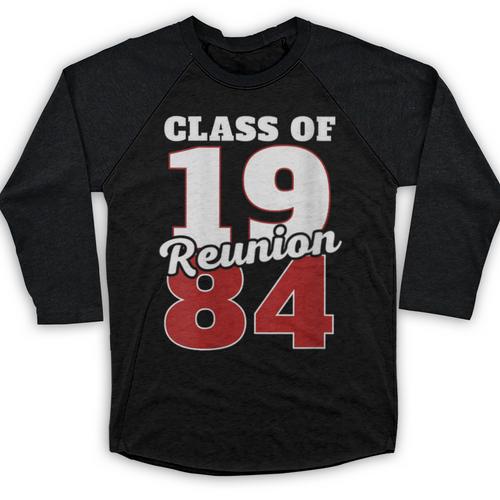 Reunion 1984 Class Of 1984 Reunion 84 Graduation 1984 Baseball Raglan Shirt - Best Gift Smart