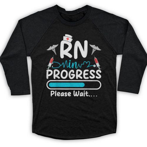 RN In Progress Loading Future Nurse Graduation Lover Baseball Raglan Shirt - Best Gift Smart