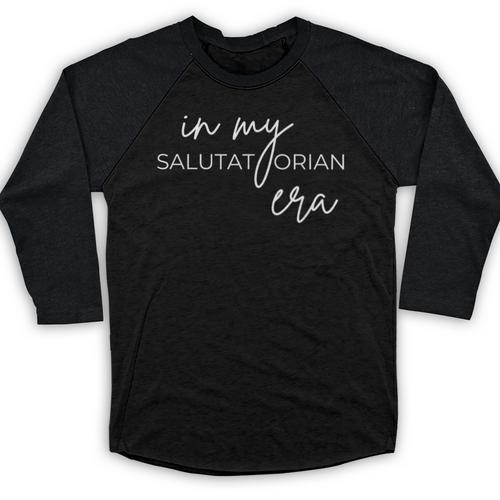 In My Salutatorian Era Quote High School Graduation Baseball Raglan Shirt - Best Gift Smart