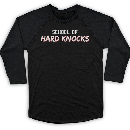 School Hard Knocks Humor Life Graduation Meme Joke Baseball Raglan Shirt - Best Gift Smart
