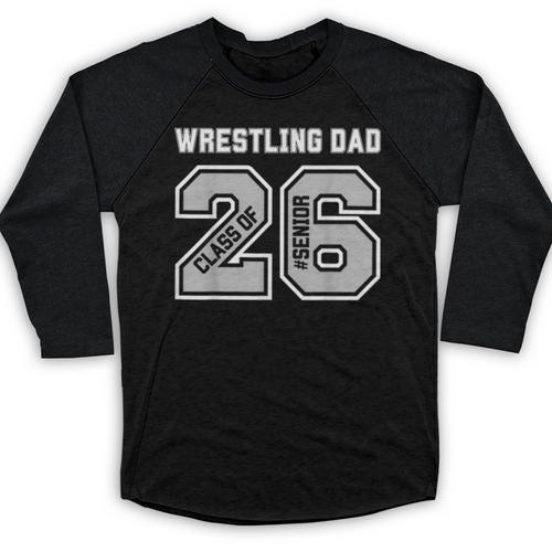 Senior 2026 Wrestling Dad Proud Senior 2026 Dad Graduation Baseball Raglan Shirt - Best Gift Smart