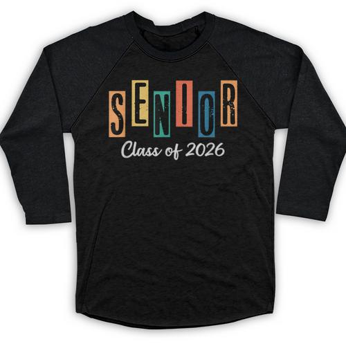 Senior Class Of 2026 Women Men Graduation Class Of 2026 Baseball Raglan Shirt - Best Gift Smart