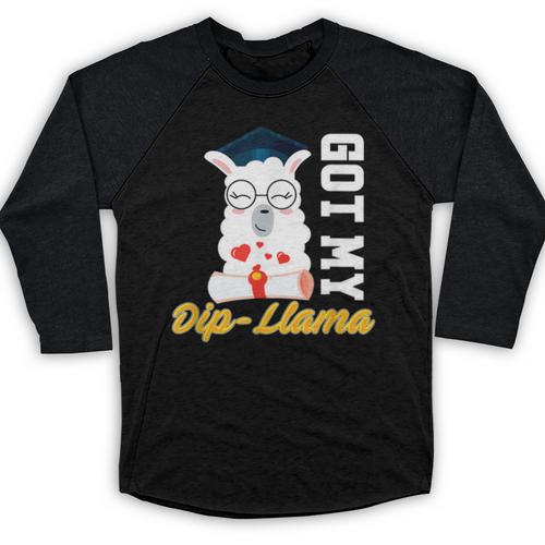 Senior Graduation TShirt 2019 Got My Dip-Llama Diploma Shirt Baseball Raglan Shirt - Best Gift Smart