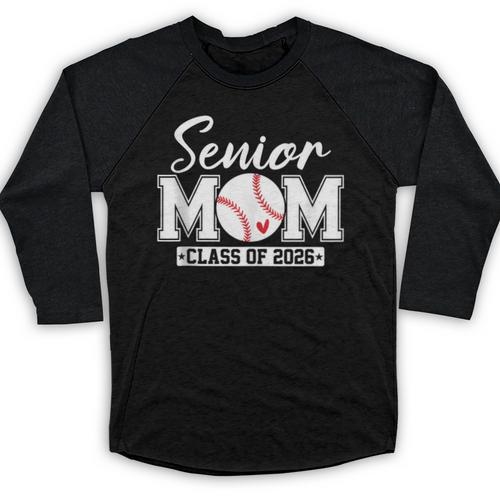 Senior Mom Class Of 2026 Baseball Mom Graduation Baseball Raglan Shirt - Best Gift Smart