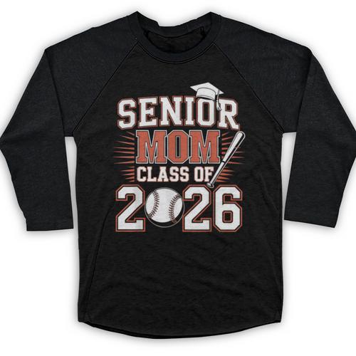Senior Mom Class Of 2026 Graduate Baseball 2026 Graduation Baseball Raglan Shirt - Best Gift Smart