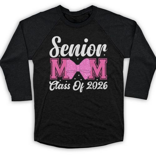 Senior Mom Class Of 2026 Pink Coquette Bow Graduation Baseball Raglan Shirt - Best Gift Smart
