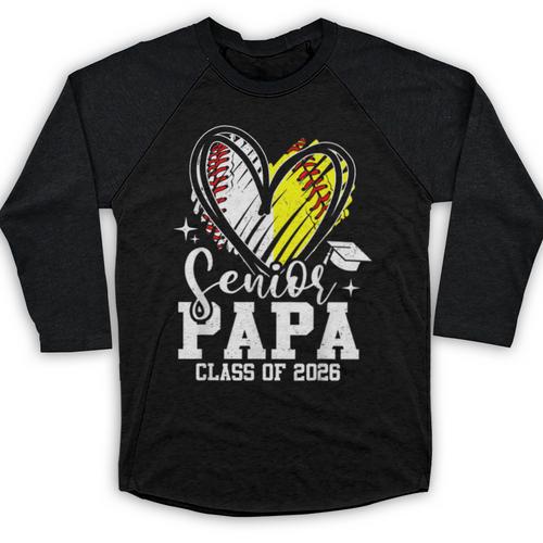 Senior Papa Class Of 2026 Baseball Softball Graduation Heart Baseball Raglan Shirt - Best Gift Smart