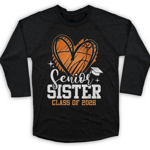 Senior Sister Class Of 2026 Basketball Graduation Heart Baseball Raglan Shirt - Best Gift Smart