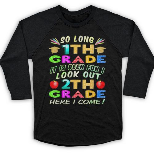 So Long 1st Grade 2nd Grade Here I Come Graduation 2022 Baseball Raglan Shirt - Best Gift Smart
