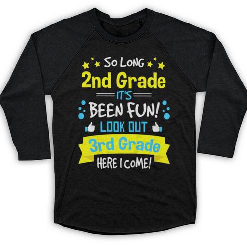 So Long 2nd Grade Here I Come 3rd Grader Graduation Baseball Raglan Shirt - Best Gift Smart