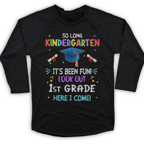 So Long Kindergarten Graduation Look Out 1st Grade 2025 Kids Baseball Raglan Shirt - Best Gift Smart