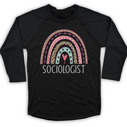 Sociologist Sociology Teacher Graduation Rainbow Baseball Raglan Shirt - Best Gift Smart