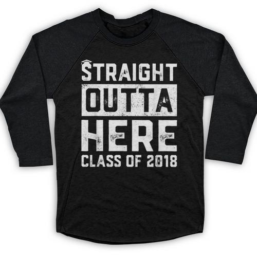 Straight Outta Here Class Of 2018 Senior Graduation Baseball Raglan Shirt - Best Gift Smart