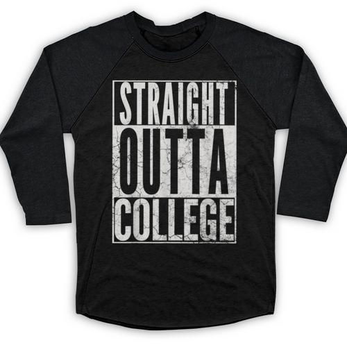 STRAIGHT OUTTA COLLEGE Graduation 2019 T Shirt Her Him Women Baseball Raglan Shirt - Best Gift Smart