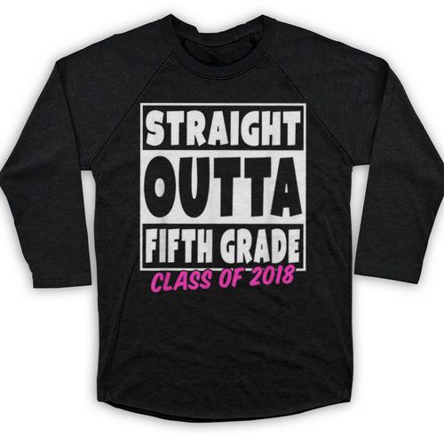 Straight Outta Fifth Grade Class Of 2018 Graduation Baseball Raglan Shirt - Best Gift Smart