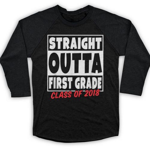 Straight Outta First Grade Class Of 2018 Graduation Baseball Raglan Shirt - Best Gift Smart