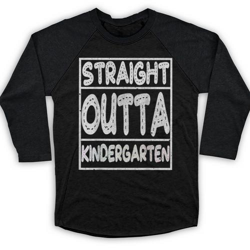 Straight Outta Kindergarten Shirt Great Graduation Idea Baseball Raglan Shirt - Best Gift Smart
