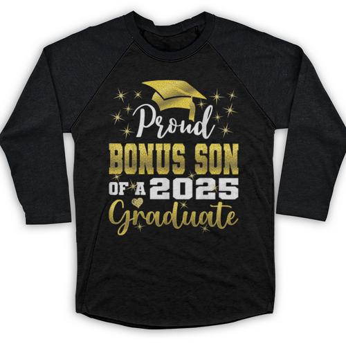Super Proud Bonus Son Of 2025 Graduate Graduation Family Baseball Raglan Shirt - Best Gift Smart