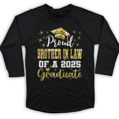 Super Proud Brother In Law Of 2025 Graduate Graduation Baseball Raglan Shirt - Best Gift Smart