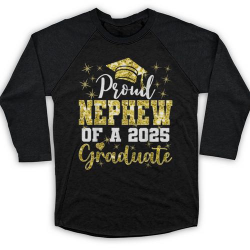 Super Proud Nephew Of 2025 Graduate Senior Graduation Family Baseball Raglan Shirt - Best Gift Smart