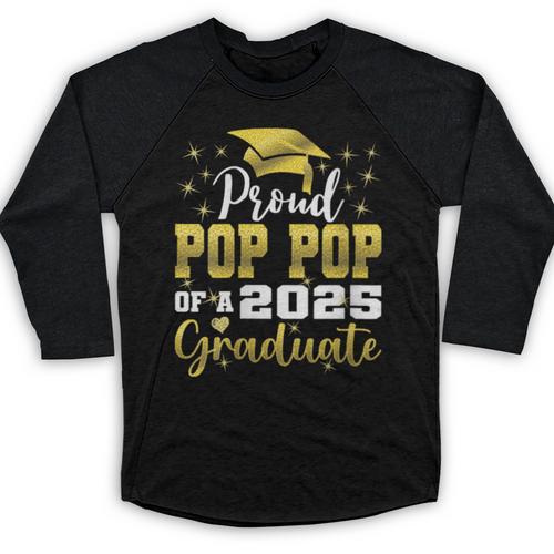 Super Proud Pop Pop Of 2025 Graduate Graduation Family Baseball Raglan Shirt - Best Gift Smart