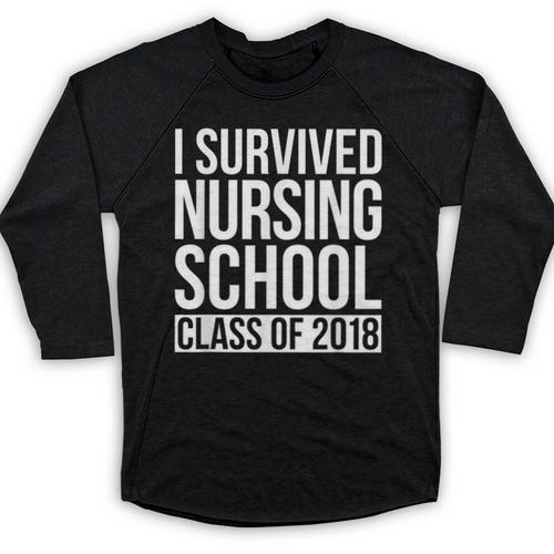 I Survived Nursing School Class Of 2018 RN Graduation Shirt Baseball Raglan Shirt - Best Gift Smart
