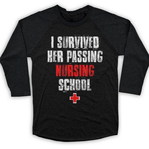 I Survived Her Passing Nursing School Graduation Baseball Raglan Shirt - Best Gift Smart
