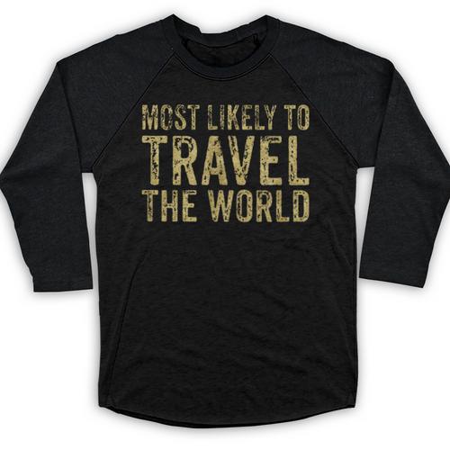 Travel Themed Graduation Tshirt Baseball Raglan Shirt - Best Gift Smart