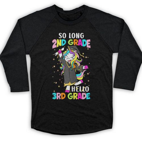 Unicorn So Long 2nd Grade Hello 3rd Grade Graduation Baseball Raglan Shirt - Best Gift Smart