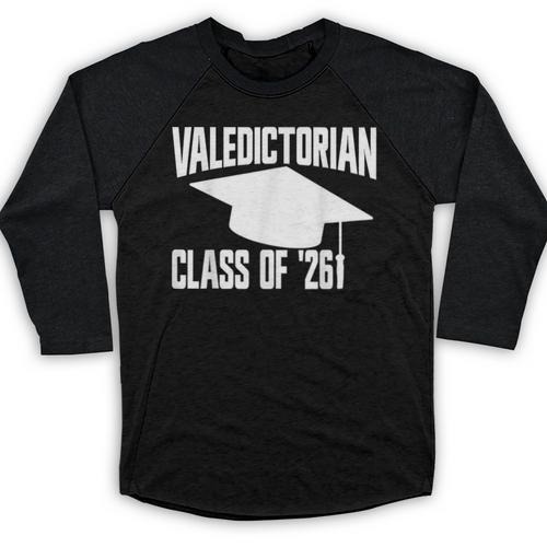 Valedictorian Class Of '26 Graduation 2026 Valedictorian Baseball Raglan Shirt - Best Gift Smart