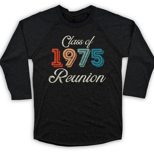 Vintage Class Of 1975 Reunion 50th Graduation Classmate Cool Baseball Raglan Shirt - Best Gift Smart