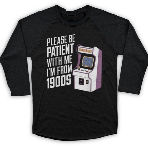 Vintage Gaming Please Be Patient With Me I'm From The 1900s Baseball Raglan Shirt - Figerry