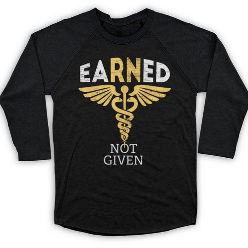 Vintage Nursing Medical Nurses Week Graduation Earned Not Given RN Registered Nurse For Men Women Baseball Raglan Shirt - Best Gift Smart