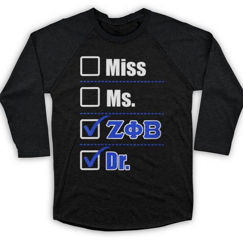 Zeta Phi Beta Doctor Graduation Zeta Phi Beta HBCU Doctor Baseball Raglan Shirt - Best Gift Smart