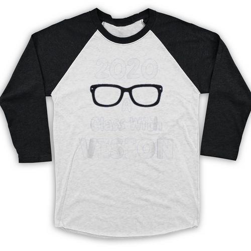 2020 A Class With Vision Perfect Eyesight Graduation T Baseball Raglan Shirt - Best Gift Smart